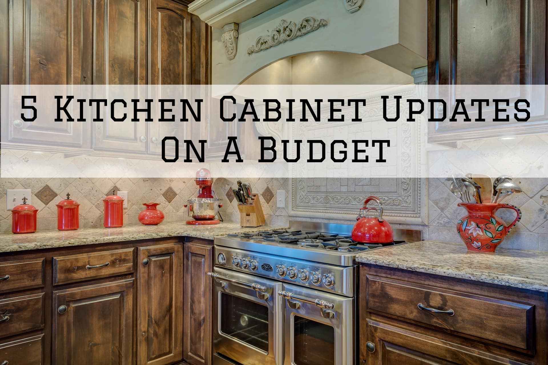 5 Kitchen Updates On A Budget in Palos Verdes Estates, CA