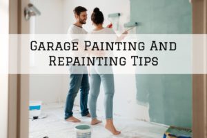 2022-03-03 Cooley Brothers Painting Palos Verdes Estates CA Garage Painting Tips