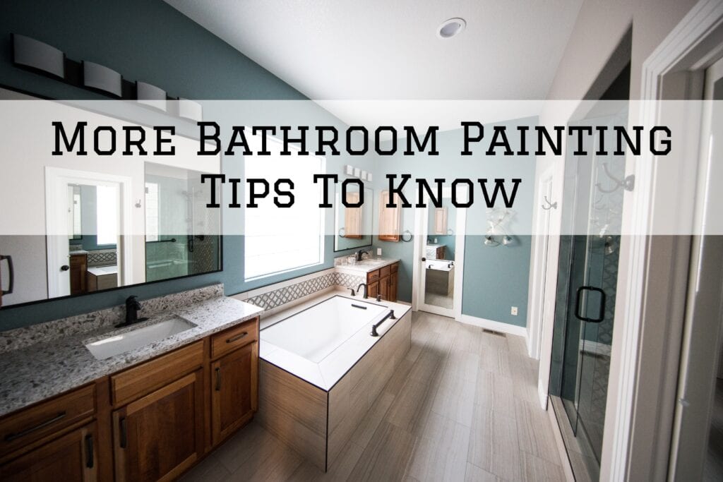 2022-10-27 Cooley Brothers Painting Palos Verdes Estates CA More Bathroom Painting Tips